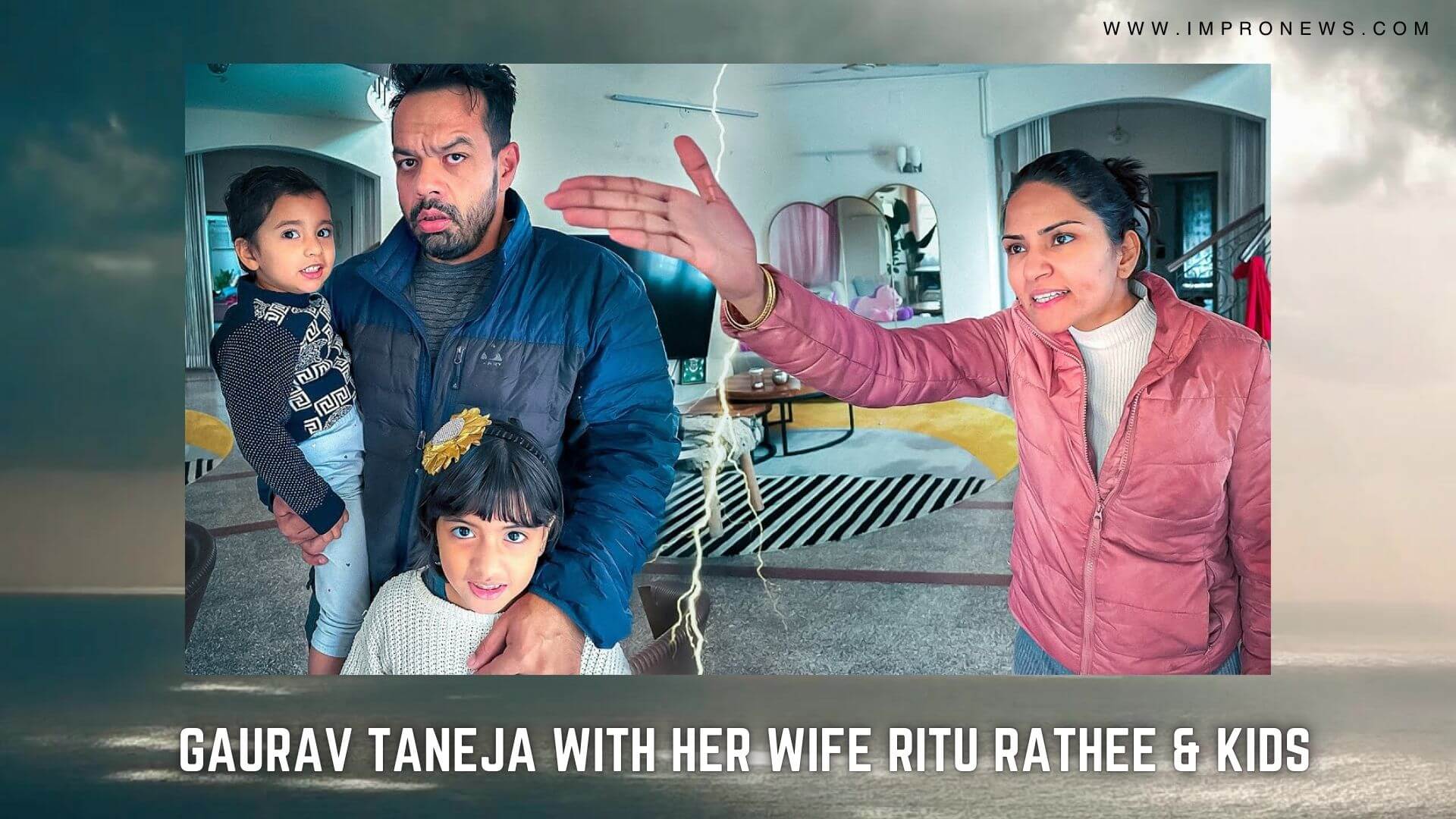 Gaurav Taneja and family
